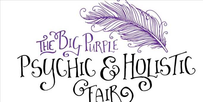 The Big Purple Psychic & Holistic Fair 