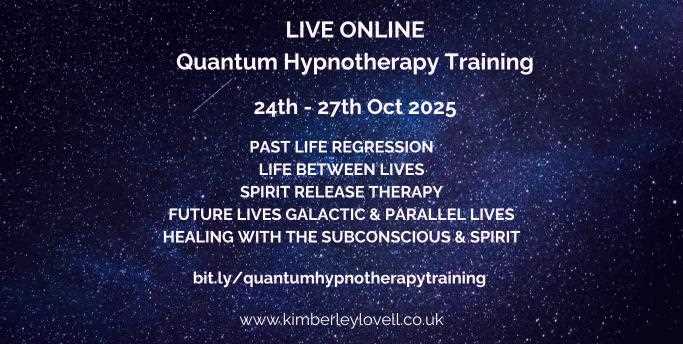 ONLINE Quantum Hypnotherapy Training - Past Life Regression, Life Between Lives, Future Lives, Spirit Release, Hypnotic Healing