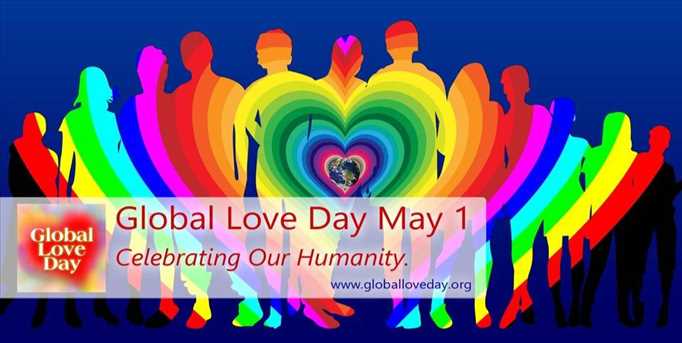 Global Love Day May 1, 2021