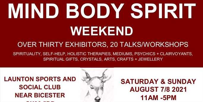 Launton Mind Body Spirit Weekend. 