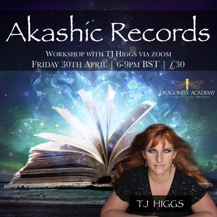 TJ Higgs - Akashic Records Online Workshop - Friday 30th April - 6PM - 9PM